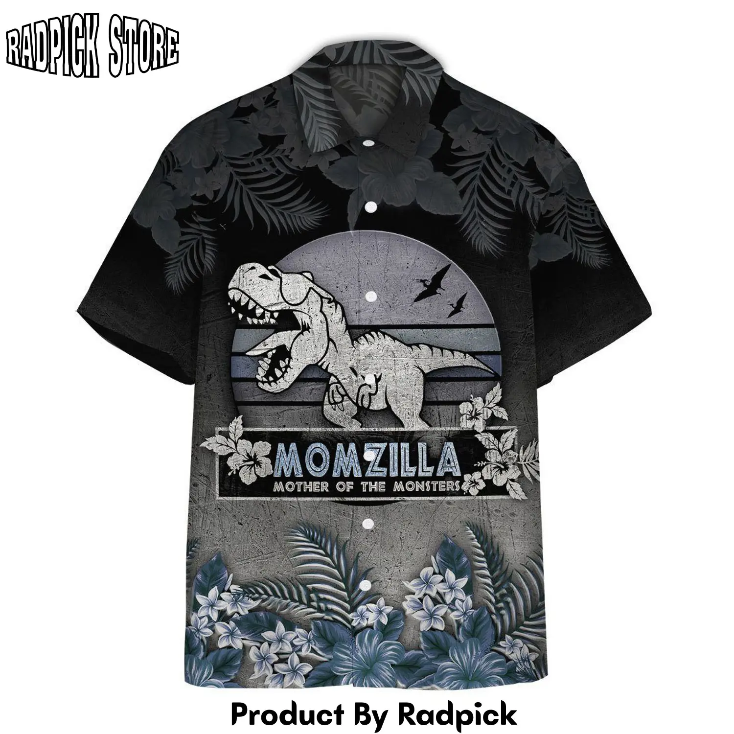 Radpick 3d mozilla mother of the monster hawaii shirt rp292520